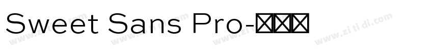 Sweet Sans Pro字体转换